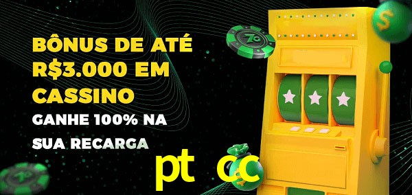 pt cc melhor bônus de depósito